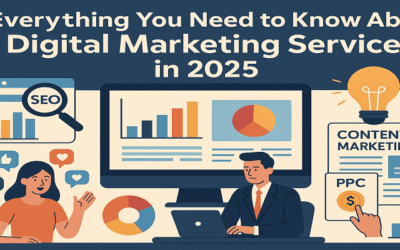 Everything You Need to Know About Digital Marketing Services in 2025